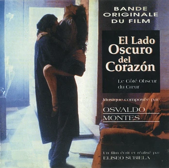 Carátula de la banda de sonido de El Lado oscuro del corazón