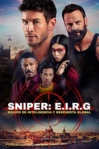 Poster de Sniper: E.I.R.G. – Equipo de Inteligencia y Respuesta Global