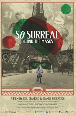So Surreal: Behind the Masks