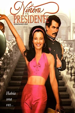 poster of movie La Niñera y el Presidente