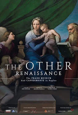 The Other Renaissance. The Prado Museu and Capodimonte in Naples