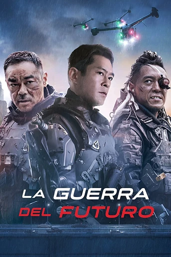 Poster de La Guerra del Futuro