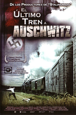 poster of movie El Último tren a Auschwitz