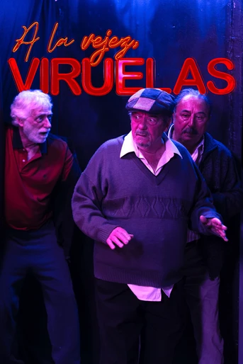 Poster de A la Vejez, Viruelas