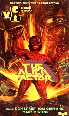 poster of movie The Alien Factor
