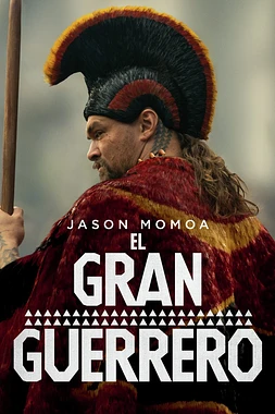 poster for the season 1 of El Gran Guerrero