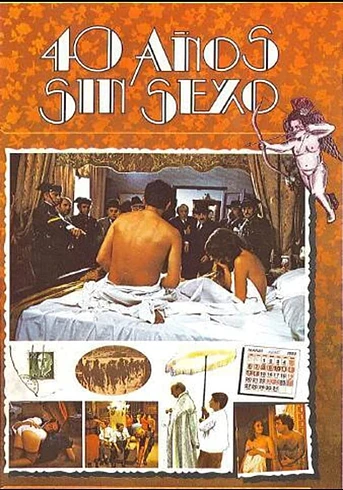 Poster de Cuarenta Años Sin Sexo