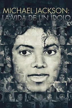 poster of movie Michael Jackson. La vida de un ídolo