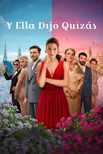 Poster de Y Ella dijo Quizás