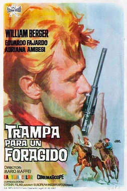 Trampa para un Forajido poster