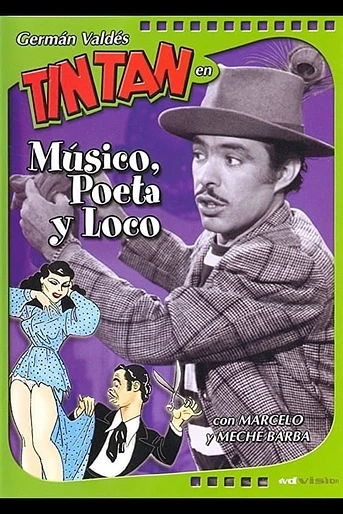 Poster de Músico, poeta y loco