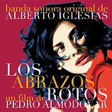 Carátula de la banda de sonido de Los Abrazos Rotos