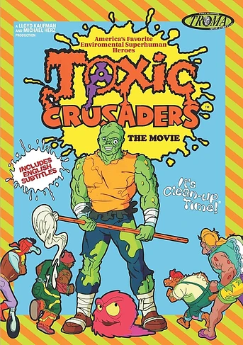 Poster de Toxic Crusaders: The Movie