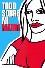 poster of movie Todo sobre mi Madre