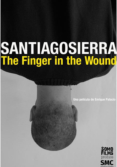 Imagen de Santiago Sierra. The Finger in the Wound (Cartel)