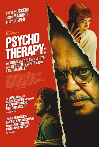 Poster de Psycho Therapy: The Shallow Tale of a writer who decided to write about a serial killer