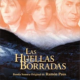 Carátula de la banda de sonido de Las Huellas Borradas