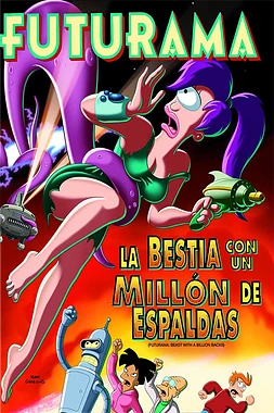 poster of movie Futurama: La Bestia con un Millón de Espaldas