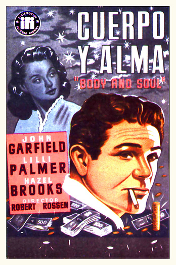 poster of content Cuerpo y Alma (1947)