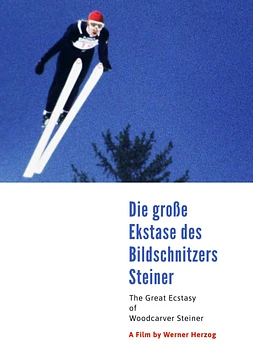 poster of movie The Great Ecstasy of Woodcarver Steiner