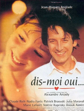 Poster de Dis-moi oui...