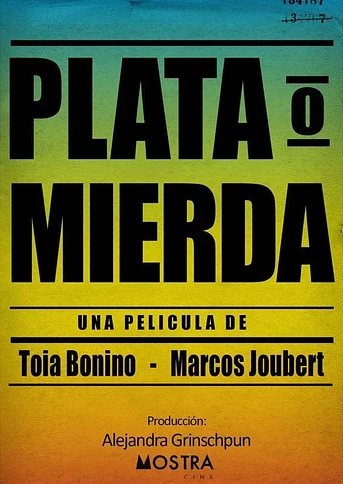 Poster de Plata o Mierda