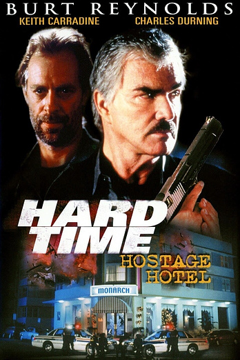 poster of content Hard Time: Hostage Hotel