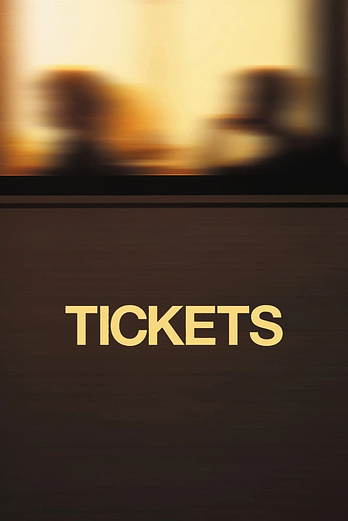 poster of content Tickets