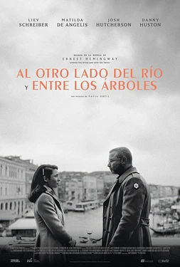 poster of movie Al otro Lado del río y entre los árboles