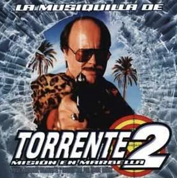 Carátula de la banda de sonido de Torrente 2: Misión en Marbella