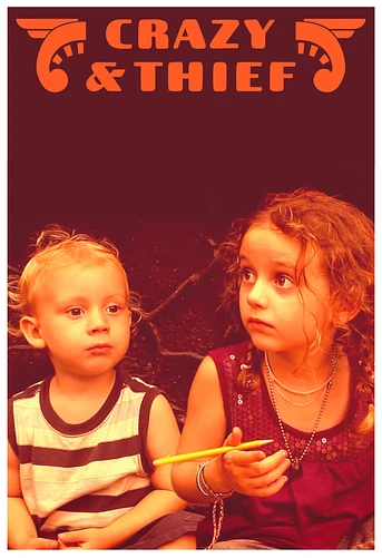Poster de Crazy and Thief