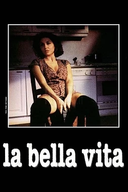 La Bella vita