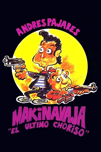 Poster de Makinavaja, El Último Choriso