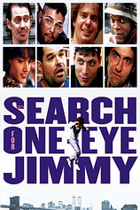 poster of movie The Search for One-eye Jimmy