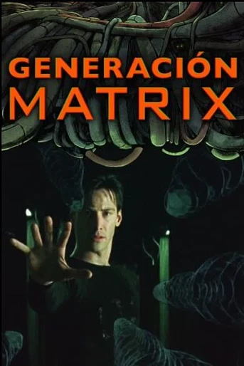 Poster de The Matrix: Generation