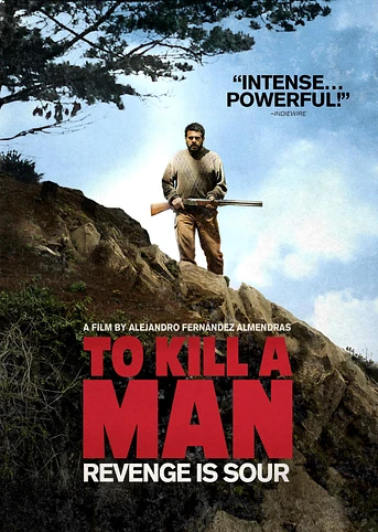 Poster de Matar a un hombre