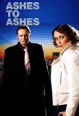 poster for the season 1 of Ashes to Ashes