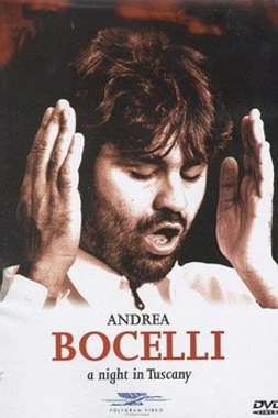 Andrea Bocelli - Une nuit en Toscane