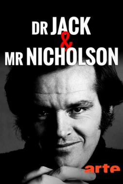 Dr. Jack y Mr. Nicholson