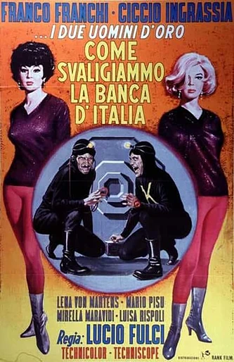 Poster de Come Svaligiammo la Banca d'Italia