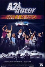 A2 Racer. Gas a Fondo poster