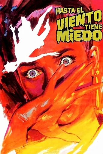 Poster de Hasta el Viento Tiene Miedo