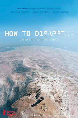 How to Disappear. Deserting Battlefield