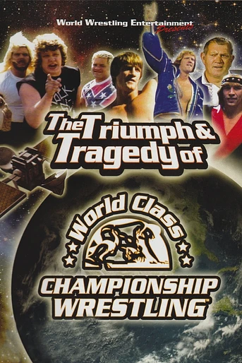 Poster de The Triumph and Tragedy of World Class Championship Wrestling