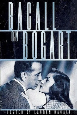 Bogart por Bacall (Great Performances)