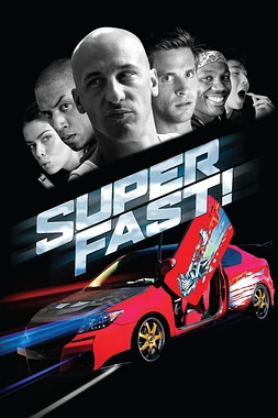 poster of movie Superfast!