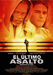 still of movie El Último Asalto (2007)