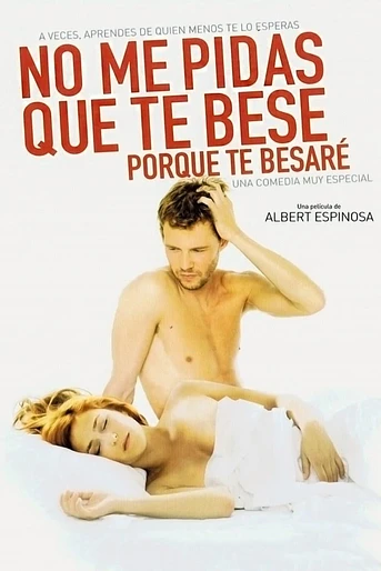 Poster de No Me Pidas Que Te Bese Porque Te Besaré