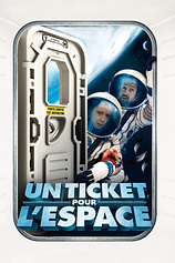 poster of movie Un Ticket pour l'espace
