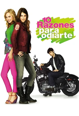 poster for the season 1 of 10 razones para odiarte